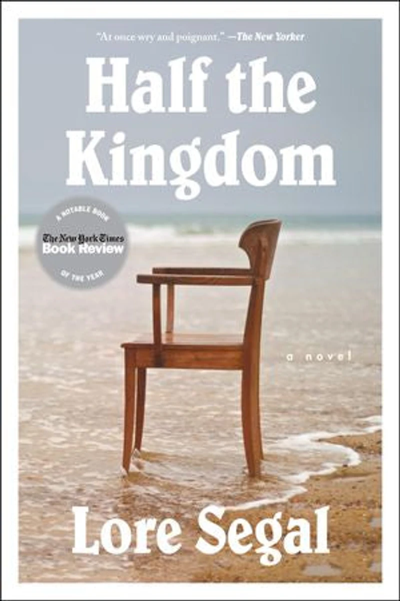Half the Kingdom: A Novel
