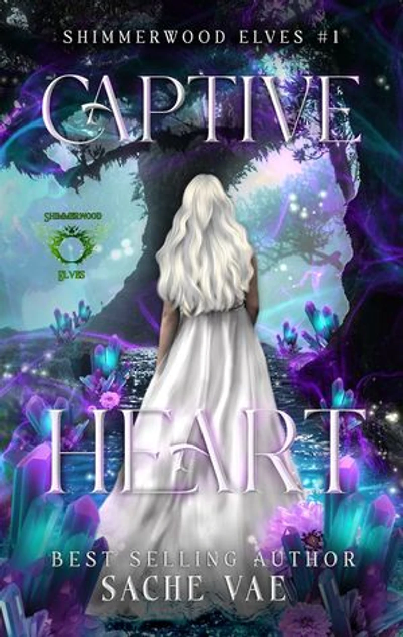 Captive Heart: Shimmerwood Elves, #1