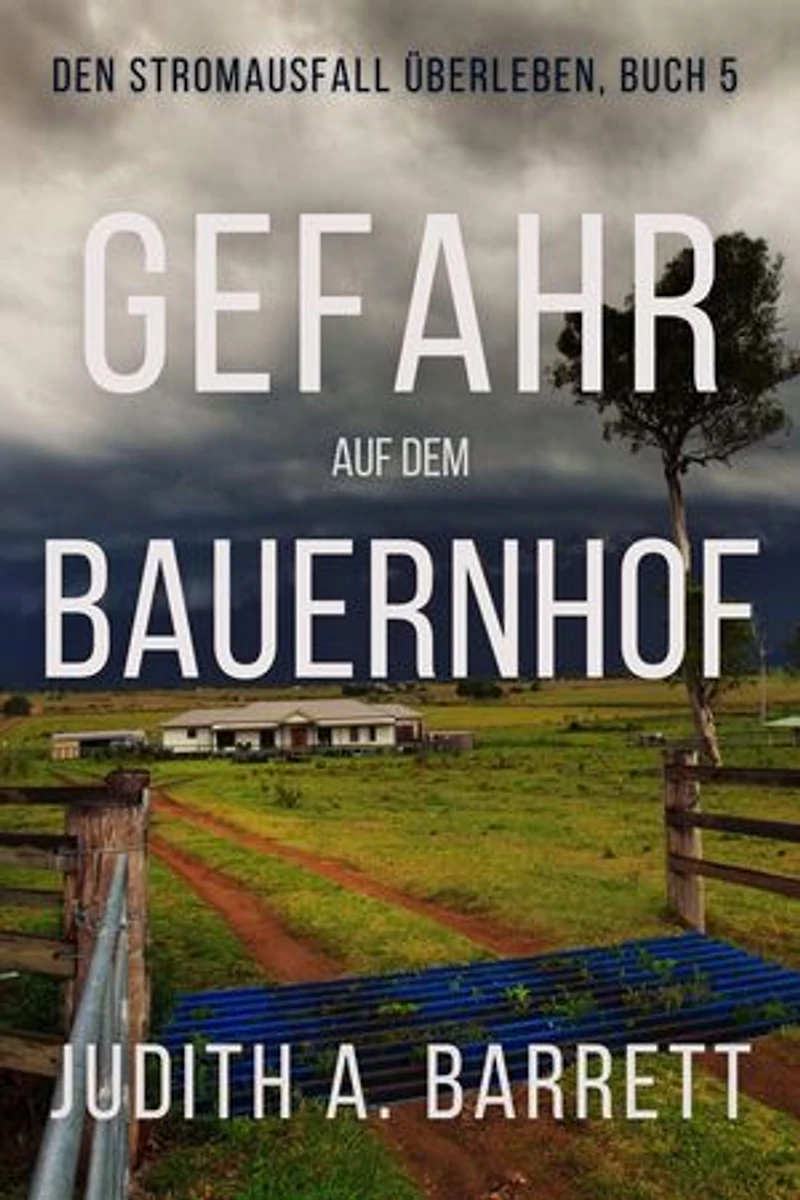Gefahr auf Dem Bauernhof: Überleben bei Stromausfall, #5