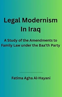 Legal Modernism In Iraq