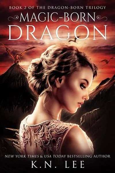 Magic-Born Dragon: Dragon Born Saga