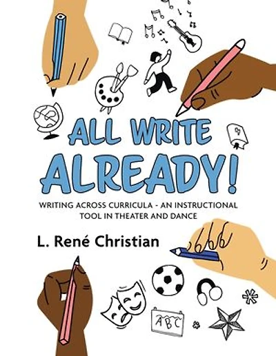 All Write Already!: Writing Across Curricula