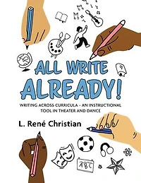 All Write Already!: Writing Across Curricula