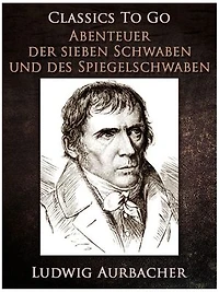 Abenteuer der sieben Schwaben und des Spiegelschwaben