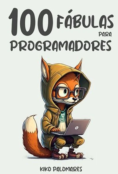 100 Fábulas para Programadores