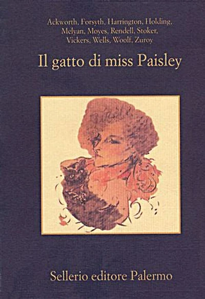 Il gatto di miss Paisley: Dodici racconti gialli con animali