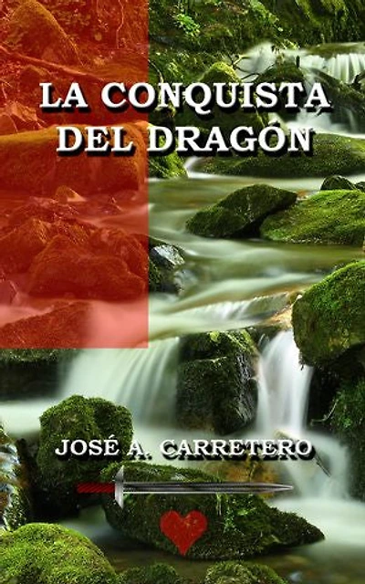 LA CONQUISTA DEL DRAGÓN