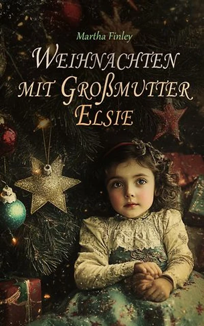 Weihnachten mit Großmutter Elsie: Weihnachtsklassiker