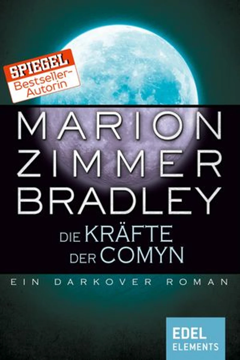 Die Kräfte der Comyn: Ein Darkover Roman