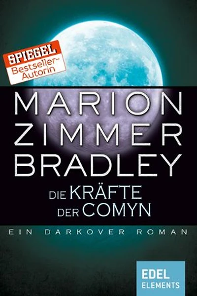 Die Kräfte der Comyn: Ein Darkover Roman