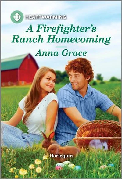 A Firefighter's Ranch Homecoming: Clean and Uplifting Romance