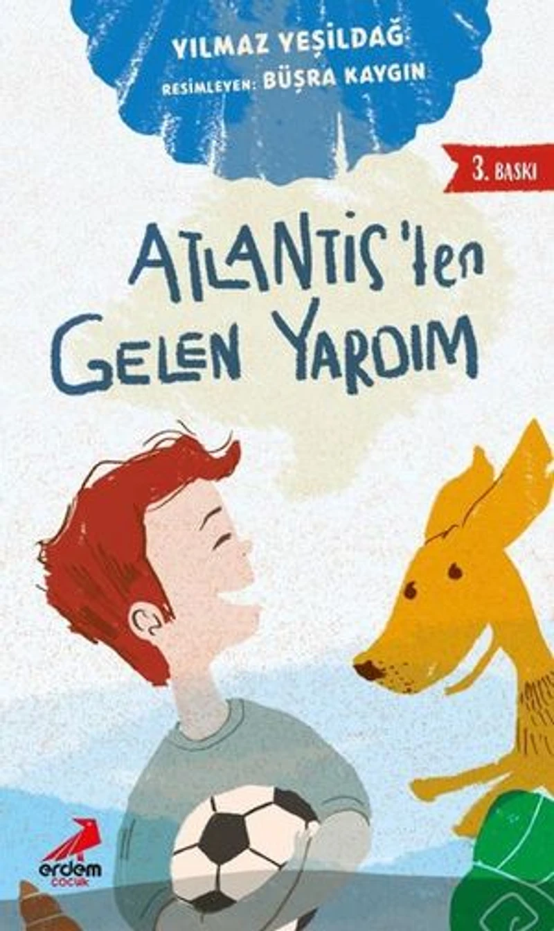 Atlantis'ten Gelen Yardım