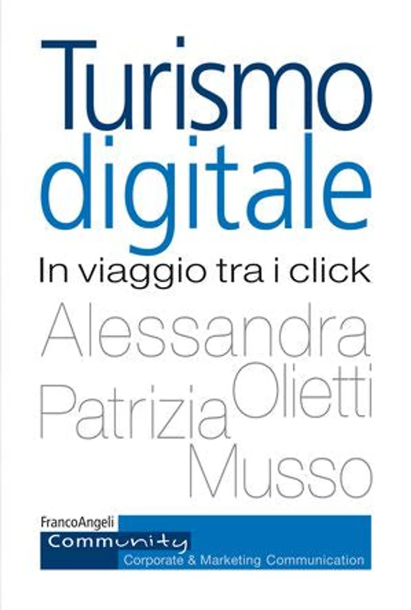 Turismo digitale: In viaggio tra i click