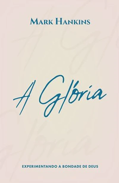 A Glória