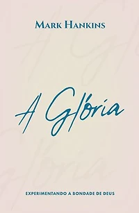 A Glória