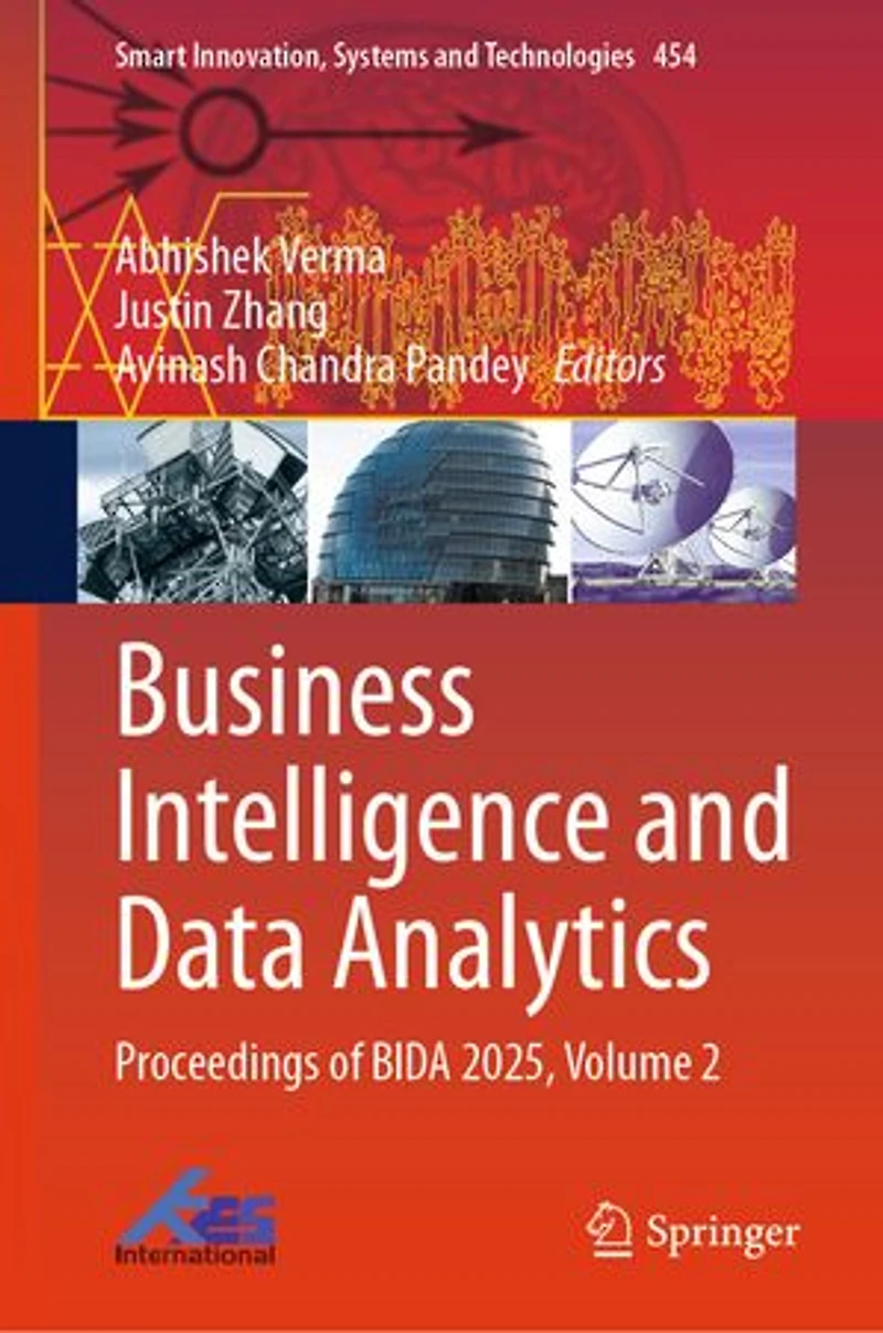 Business Intelligence and Data Analytics: Proceedings of BIDA 2025, Volume 2