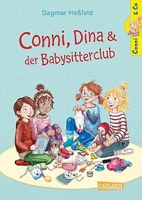 Conni & Co 12: Conni, Dina und der Babysitterclub: Ein Kinderbuch über Freundschaft, kleine Geschwister und schwangere Mütter für Mädchen und Jungen ab 10 Jahren