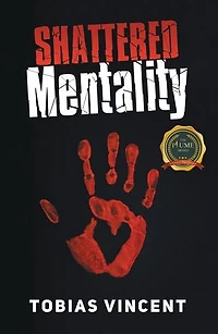 Shattered Mentality