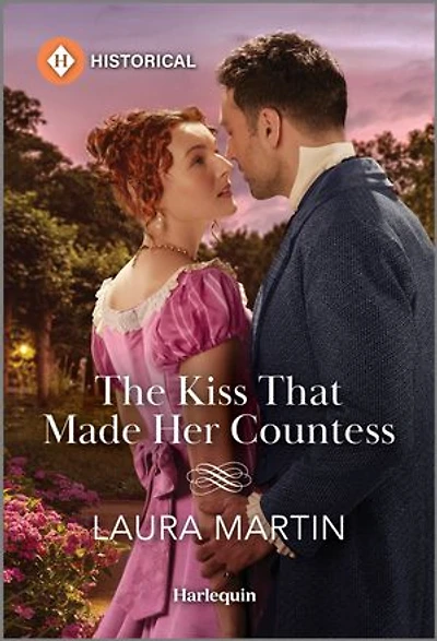 The Kiss That Made Her Countess