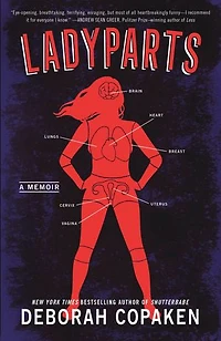 Ladyparts: A Memoir