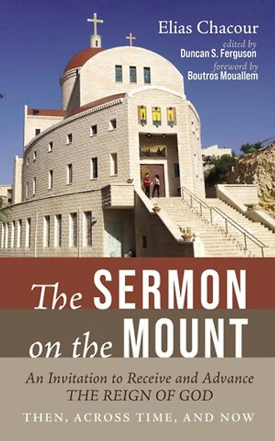 the Sermon on Mount: An Invitation to Receive and Advance Reign of God--Then, Across Time, Now