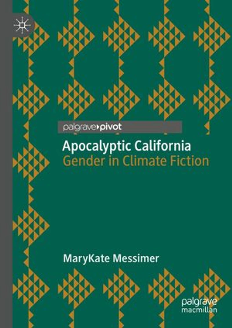 Apocalyptic California: Gender Climate Fiction