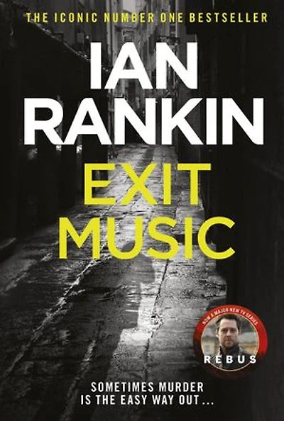 Exit Music: The number one bestselling series that inspired BBC One’s REBUS