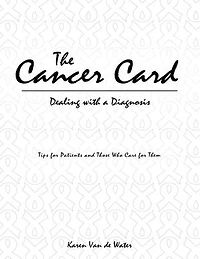 The Cancer Card: Dealing With a Diagnosis