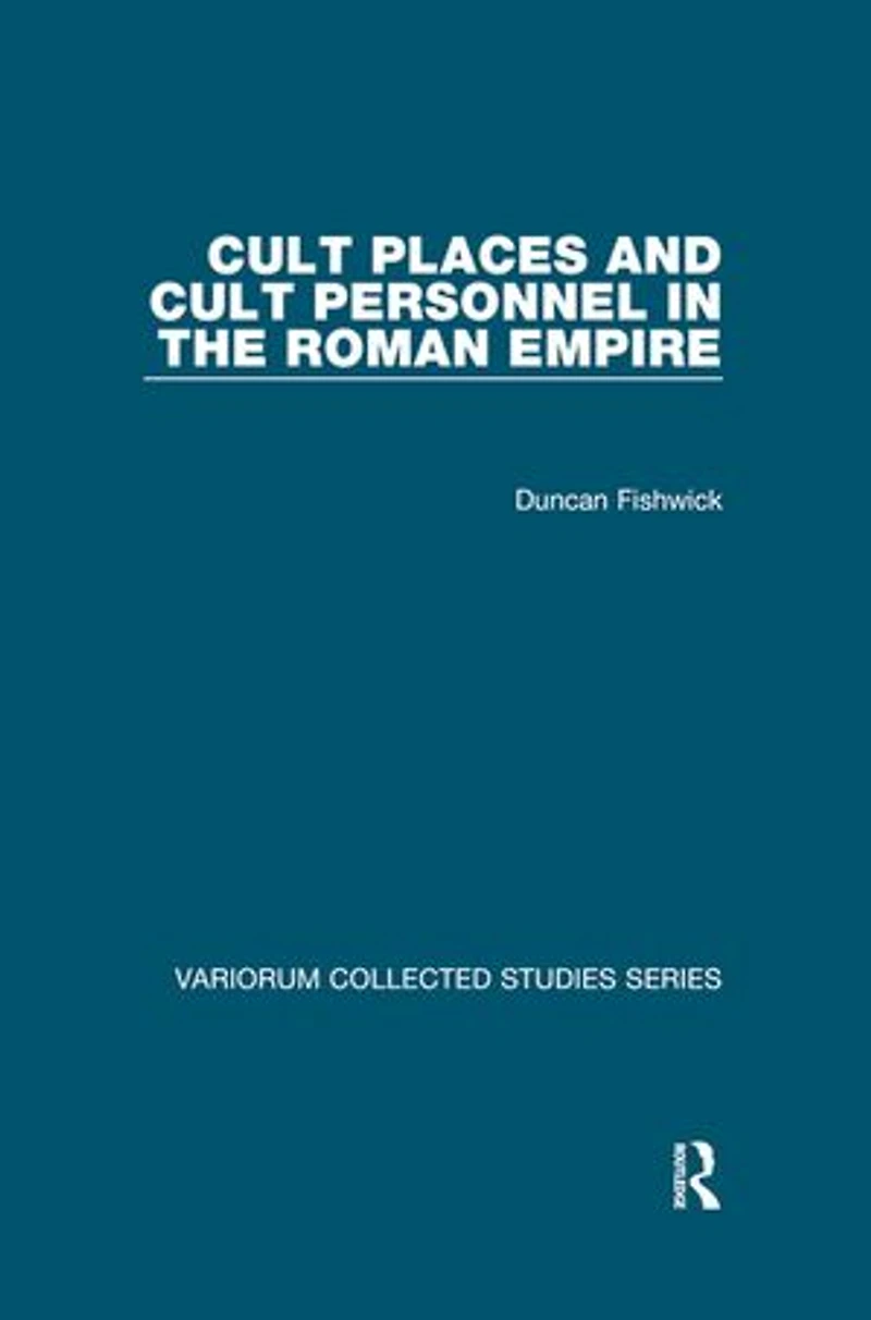 Cult Places And Personnel The Roman Empire