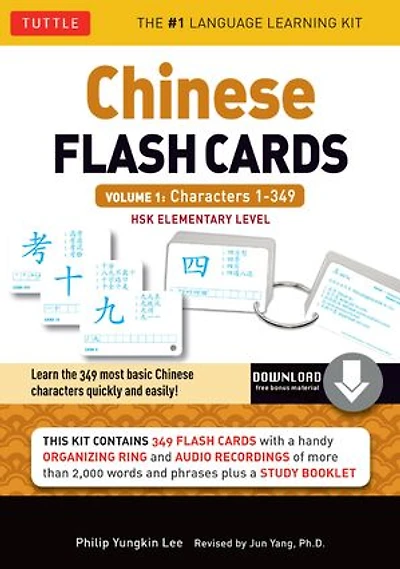 Chinese Flash Cards Kit Volume 1: HSK Levels 1 & 2 Elementary Level: Characters 1-349 (Online Audio for each word Included)