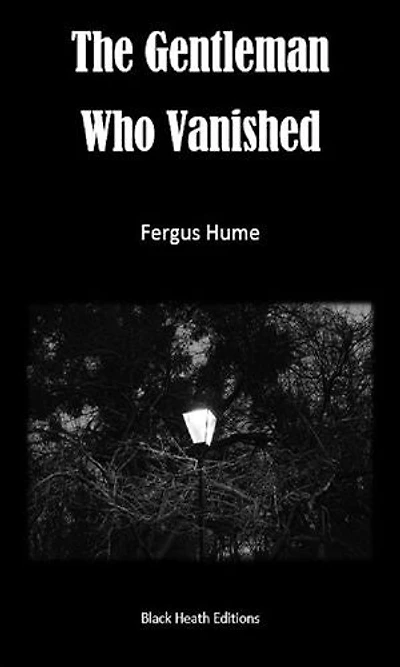 The Gentleman Who Vanished