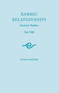 Karmic Relationships: Volume 8: Esoteric Studies