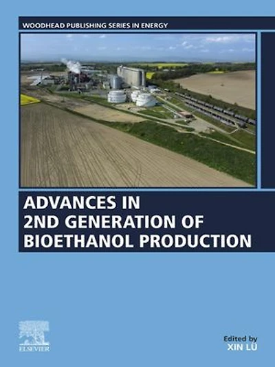 Advances 2nd Generation of Bioethanol Production