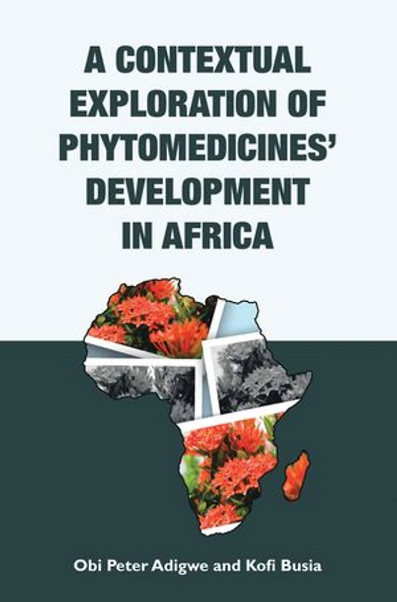 A Contextual Exploration of Phytomedicines’ Development in Africa