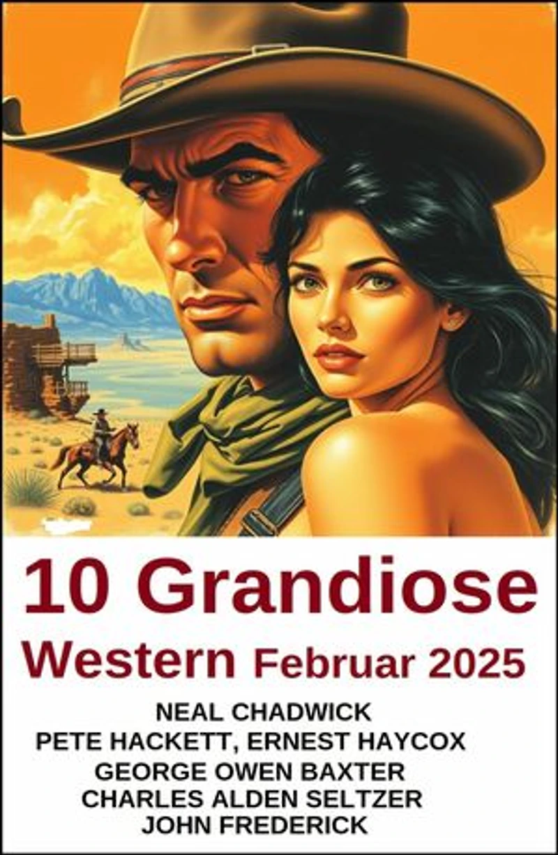 10 Grandiose Western Februar 2025