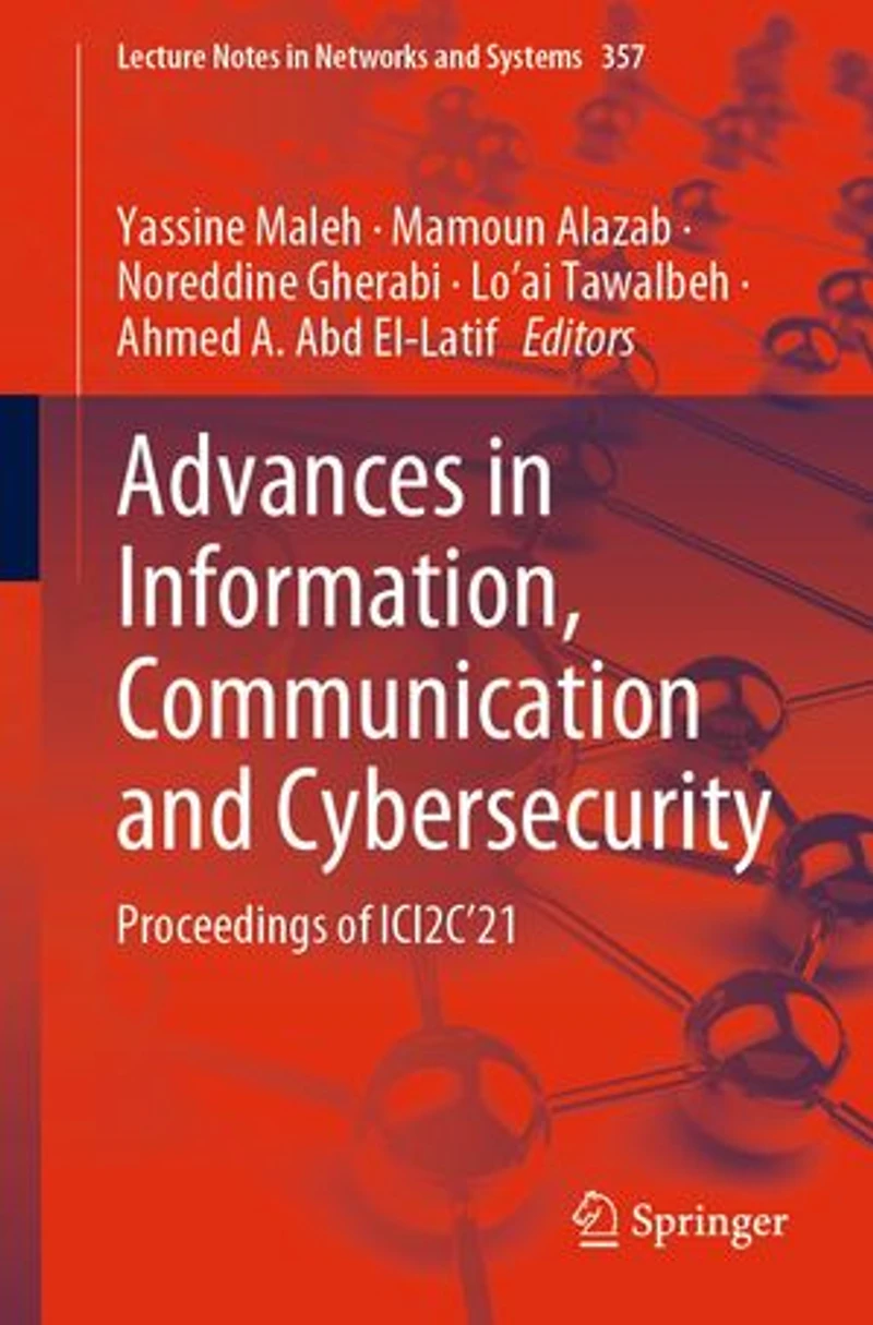 Advances Information, Communication and Cybersecurity: Proceedings of ICI2C'21