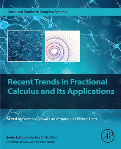 Recent Trends Fractional Calculus and Its Applications