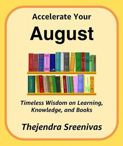Accelerate Your August: The Twelve-Month Transformation Series, #8