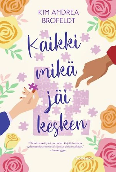 Kaikki mikä jäi kesken
