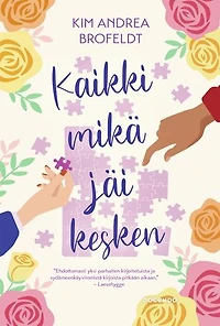 Kaikki mikä jäi kesken