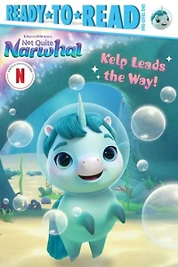 Kelp Leads the Way!: Ready-to-Read Pre-Level 1