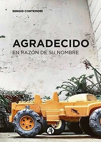 AGRADECIDO: En razón de su Nombre