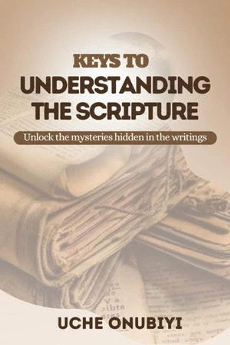 Keys to Understanding the Scripture
