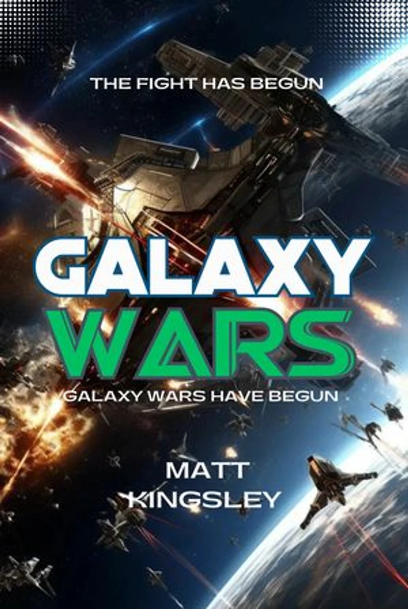 Galaxy Wars: Science Fiction Adventure Thriller