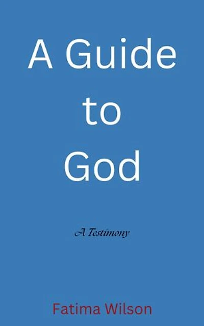 A Guide to God