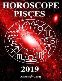 Horoscope 2019 - Pisces