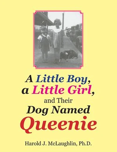 a Little Boy, Girl, and Their Dog Named Queenie