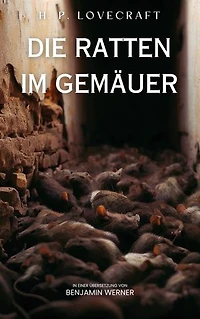 Die Ratten im Gemäuer