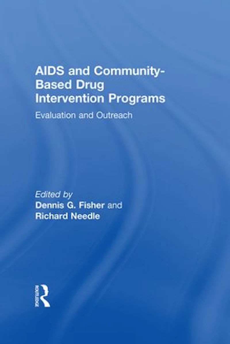 AIDS and Community-Based Drug Intervention Programs: Evaluation Outreach