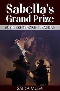Sabella's Grand Prize Business Before Pleasure: Sabella's Grand Prize, #2